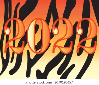 The inscription 2022 on a black and orange stripe tiger texture background. Jungle safari. Year of the tiger. Vector illustration.