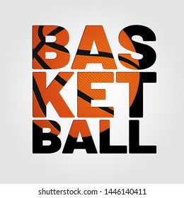 Inscription BASKETBALL with basketball ball structure on light gray background - vector illustration