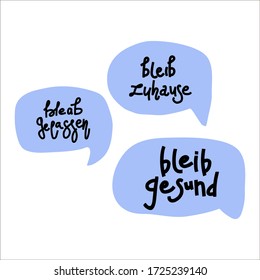The inscription Be healthy, stay home Be calm in the cloud of text. Vector flat illustration in doodle style. The inscription, pandemic, stopping viruses, reflecting global events in the world. Labels