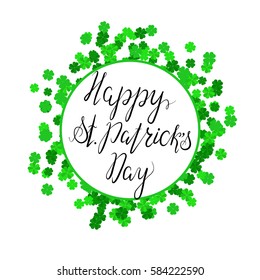 Inscription Be Irish, frame with clever. Lettering, calligraphy. Vector. Could be used for St. Patrick`s Day cards, invitations.