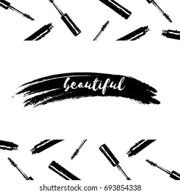 Inscription Beautiful on background of mascara brushes and tubes and grunge stroke. Beauty background. Hand drawing mascara design element. Fashion vector illustration. Girl poster. Mascara pattern.