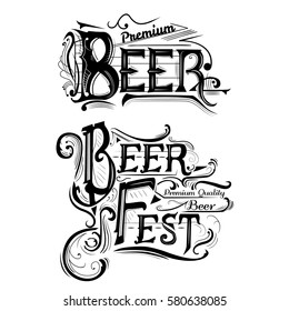 The inscription for the beer logos, emblems beer coaster, printing, bars, beerfest. Hand drawn. Set lettering Isolated on white background. 