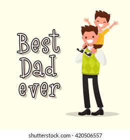 Inscription Best Dad ever. Vector illustration of a flat design