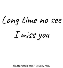 407 Long time no see Images, Stock Photos & Vectors | Shutterstock