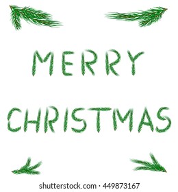 The inscription with branches of spruce. Vector.