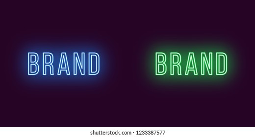 Inscription of Brand in neon style. Vector illustration, glowing Text of Brand in blue and green color. Isolated graphic element, icon and symbol on the dark background for design