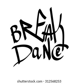 inscription break dance