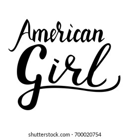 Inscription brush American girl isolated on white background