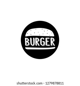 The inscription - burger. It can be used for sticker, patch, phone case, poster, t-shirt, mug etc.