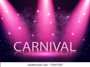 The inscription is carnival. Stage lighting, podium, spotlights. Confetti is flying. Purple background. Vector illustration