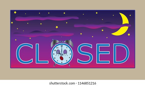 The inscription  "closed" with night sky on the plate. Sign for cafes, restaurants, shops. Vector EPS 10.