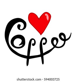 Inscription of coffee vector illustration. Cloth design, wallpaper, wrapping, textiles, paper, cards, invitations, holiday