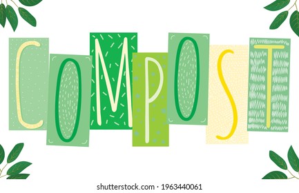 inscription: compost, on a white background. It can be used for cards, brochures, poster, mugs and other promotional materials.