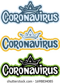 Inscription Corona virus in three colors and a crown on top.