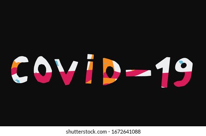 Inscription COVID-19 on black background. World Health Organization WHO introduced new official name for Coronavirus disease named COVID-19