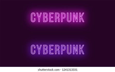 Inscription of Cyberpunk in neon thin style. Vector illustration, glowing Text of Cyberpunk in purple and violet color. Isolated graphic element, icon and symbol on the dark background for design