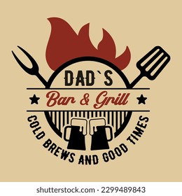 The inscription Dad s Bar and Grill. Vector Image with grill and beer