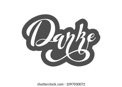 The inscription: danke, german language Modern brush calligraphy. Hand drawn design elements. Logos and emblems for invitation, greeting card, t-shirt. Vector illustration.