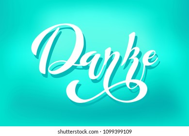 The inscription: danke, german language Modern brush calligraphy. Hand drawn design elements. Logos and emblems for invitation, greeting card, t-shirt. Vector illustration.
