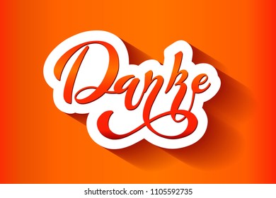 The inscription: danke, german language Modern brush calligraphy. Hand drawn design elements. Logos and emblems for invitation, greeting card, t-shirt. Vector illustration.