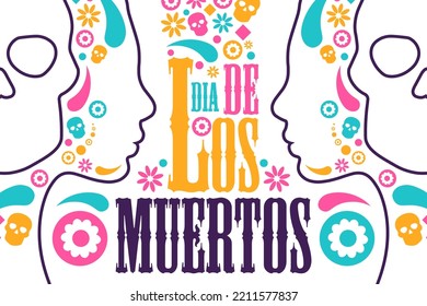 Inscription Day of the Dead in Spanish. Dia de los Muertos holiday concept. Template for background, banner, card, poster with text inscription. Vector EPS10 illustration