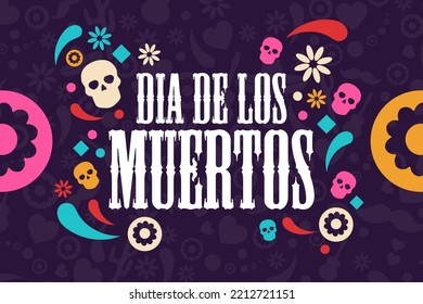 Inscription Day of the Dead in Spanish. Dia de los Muertos holiday concept. Template for background, banner, card, poster with text inscription. Vector EPS10 illustration