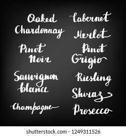 Inscription with different types of wine for menus, wine list, stickers. Сhalkboard blackboard lettering writing handwritten text, chalk on a blackboard, vector illustration. 