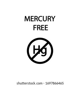 The inscription does not contain a mercury sign. Prohibition sign