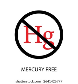 The inscription does not contain a mercury sign. Prohibition sign on white background. Vector Illustration . EPS 10 .