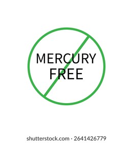The inscription does not contain a mercury sign. Prohibition sign on white background. Vector Illustration . EPS 10 .