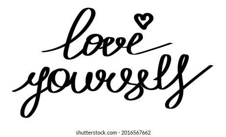Inscription in English LOVE YOURSELF. The slogan is acceptance and self confidence. Quote about mental health care. Overcome personal and psychological problems. Vector illustration