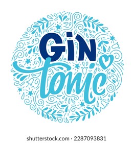 Inscription Gin Tonic with doodle style elements. Modern hand-drawn lettering for alcohol cocktail. Handwritten calligraphy label. Isolated on white background for print, design, bar, menu, restaurant