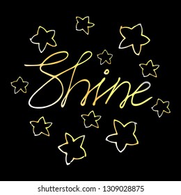 Inscription in gold on fun t-shirts. Shine. Positive print. Vector lettering. Best gold star card.