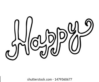 Inscription happy. Calligraphy. Word. Vector illustration