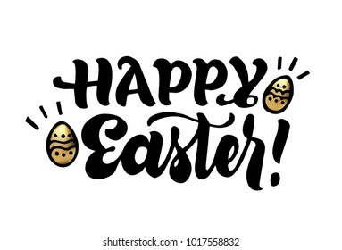 Inscription Happy Easter. Vector isolated handwritten. Brush pen modern trendy lettering with golden egg illustration. Hand drawn Calligraphy.