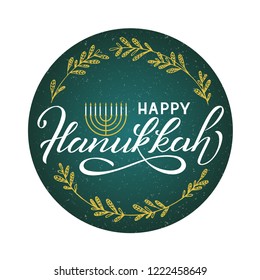 Inscription Happy Hanukkah with Menorah and candelabrum. Logotype, badge and icon typography. Calligraphy banner, flyer on textured background. Vector illustration. EPS 10