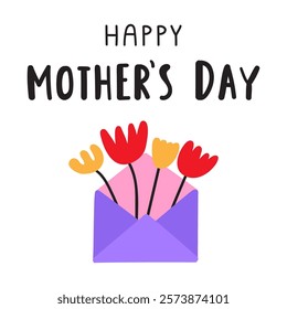 Inscription - Happy Mother's day. A bouquet in an envelope. Vector design. Flat hand drawn illustration on white background.