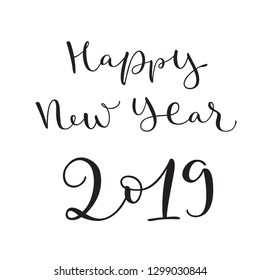 Inscription 'Happy New Year 2019'. Elegant modern calligraphy. Perfect for postcards.