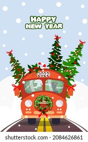 The inscription "Happy New Year". A red bus with the inscription"2022"carries Christmas trees decorated with toys, garlands, holly, lollipops. Paved road with a yellow double solid line. Gift delivery