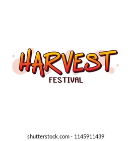 The inscription - Harvest festival. It can be used for sticker, patch, phone case,  poster and other promo materials