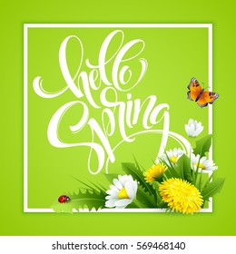 Inscription Hello Spring Hand Lettering on background with flowers. Vector illustration EPS10