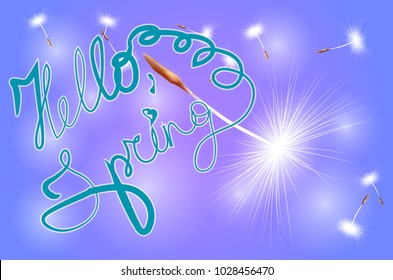 Inscription Hello spring on a blue background with flying dandelion seeds
