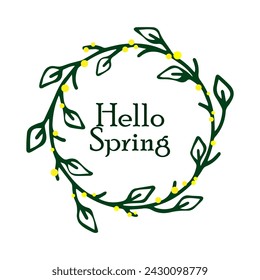 The inscription hello spring in round floral frame on white background for spring designs with yellow flowers. Hello Spring Spring greeting card for minimalistic packages and designs