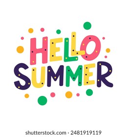 Inscription hello summer. Bright lettering. On a white background