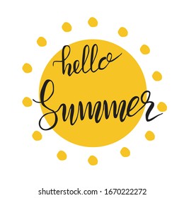 The inscription hello summer. Hand lettering