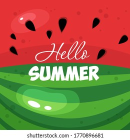 The inscription "Hello Summer" on the background of a watermelon. Summer bright banner in a flat style on a background of a delicious red watermelon.