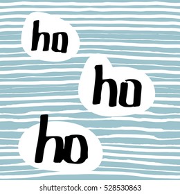 The inscription ho ho ho hand-written on a blue background