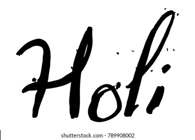 inscription Holi black marker. Inscription with curls