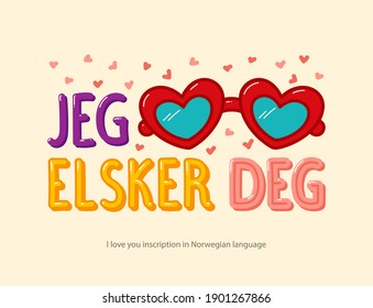 Inscription "I Love You" in Norwegian language hand-drawn in cartoon style for posters, greeting card, stickers, print.
