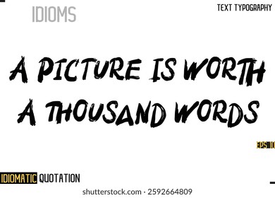 Inscription Idiomatic Expression Typography Lettering- 